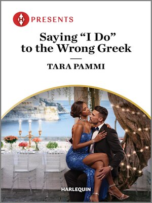 cover image of Saying "I Do" to the Wrong Greek